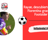 Rayan, descubierto por la Fiorentina gracias a Footsider: La historia de un joven talento en ascenso